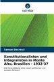 Konstitutionalisten und Integralisten in Monte Alto, Brasilien - 1932-37, Decresci Samuel