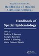 Handbook of Spatial Epidemiology, 