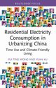 Residential Electricity Consumption in Urbanizing China, Wong Pui Ting