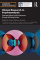 Clinical Research in Psychoanalysis, 