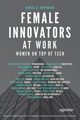 Female Innovators at Work, Newnham Danielle