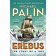 Erebus The Story of a Ship, Palin Michael
