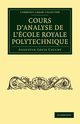 Cours D'Analyse de L'Ecole Royale Polytechnique, Cauchy Augustin-Louis