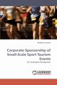 Corporate Sponsorship of Small-Scale Sport Tourism Events, Lamont Matthew