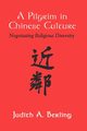 Pilgrim in Chinese Culture, Berling Judith A.