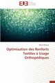 Optimisation des renforts textiles ? usage orthopdiques, WANASSI-B
