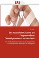Les transformations de l espace dans l enseignement secondaire, SELMI-A
