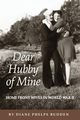 Dear Hubby of Mine, Budden Diane Phelps