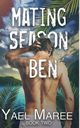 Mating season - Ben, Maree Yael