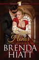 Rogue's Honor, Hiatt Brenda