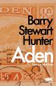 Aden, Hunter Barry Stewart