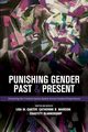 Punishing Gender Past and Present, 