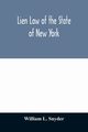 Lien Law of the State of New York, L. Snyder William