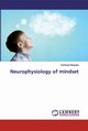 Neurophysiology of mindset, Balapala Kartheek