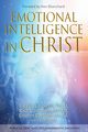 Emotional Intelligence in Christ, Chavous Ed.D Estella