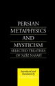 Persian Metaphysics and Mysticism, Ridgeon Lloyd