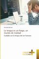 La lengua es un fuego, un mundo de maldad, Barraza Armando