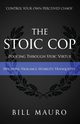 The Stoic Cop, Mauro Bill