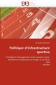 Politique d''infrastructure sportive, MAHMOUD-I