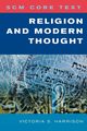 Religion and Modern Thought, Harrison Victoria S.