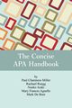 The Concise APA Handbook, Miller Paul  Chamness