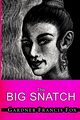 Lady from L.U.S.T. #10 - The Big Snatch, Fox Gardner Francis