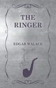 The Ringer, Wallace Edgar