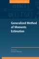Generalized Method of Moments Estimation, 