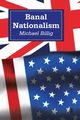 Banal Nationalism, 