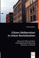 Citizen Deliberation in Urban Revitalization, Mathur Navdeep