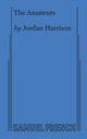 The Amateurs, Harrison Jordan