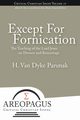 Except for Fornication, Parunak H. Van Dyke