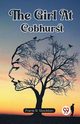 The Girl At Cobhurst, Stockton Frank R.