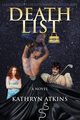 Deathlist, Atkins Kathryn
