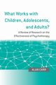 What Works with Children, Adolescents, and Adults?, Carr Alan