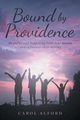 Bound by Providence, Alford Carol