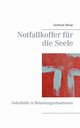 Notfallkoffer fr die Seele, Vilmar Gerhard