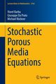Stochastic Porous Media Equations, Barbu Viorel