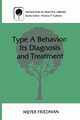 Type a Behavior, Friedman Meyer