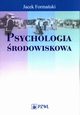 Psychologia rodowiskowa, Formaski Jacek