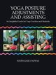 Yoga Posture Adjustments and Assisting, Pappas Stephanie