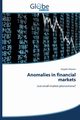 Anomalies in financial markets, Heeren Angelo