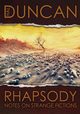 Rhapsody, Duncan Hal
