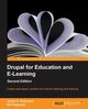 Drupal for Education and Elearning (2nd Edition), Gordon Robertson James
