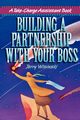 Building a Partnership with Your Boss, WISINSKI Jerry