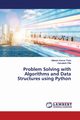Problem Solving with Algorithms and Data Structures using Python, Thota Mahesh Kumar