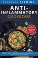 Anti-Inflammatory Cookbook, Fleming Clarissa