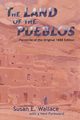 The Land of the Pueblos, Wallace Susan E.