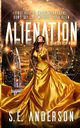 Alienation, Anderson S. E.