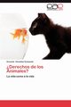 Derechos de Los Animales?, Gonz Lez Guisasola Graciela